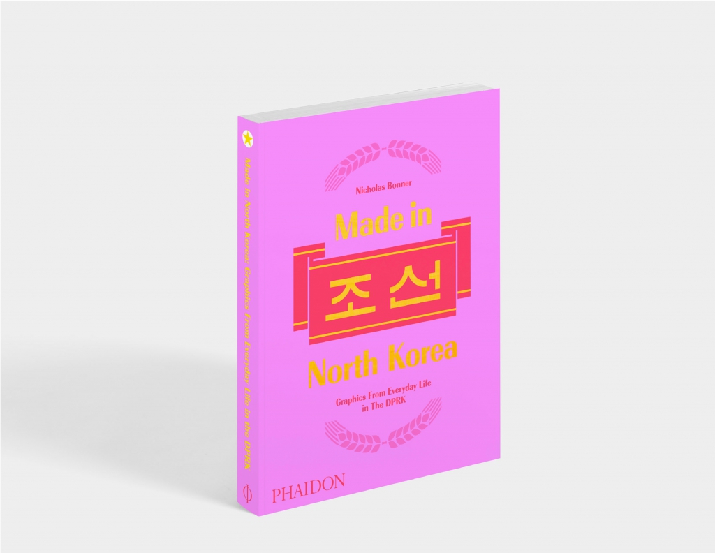 Descubrir la desconocida Corea del Norte con Made in North Korea de Nicholas Bonner