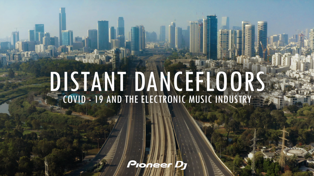 ‘Distant Dancefloors’, Pioneer DJ analiza el impacto del COVID-19 en la música electrónica