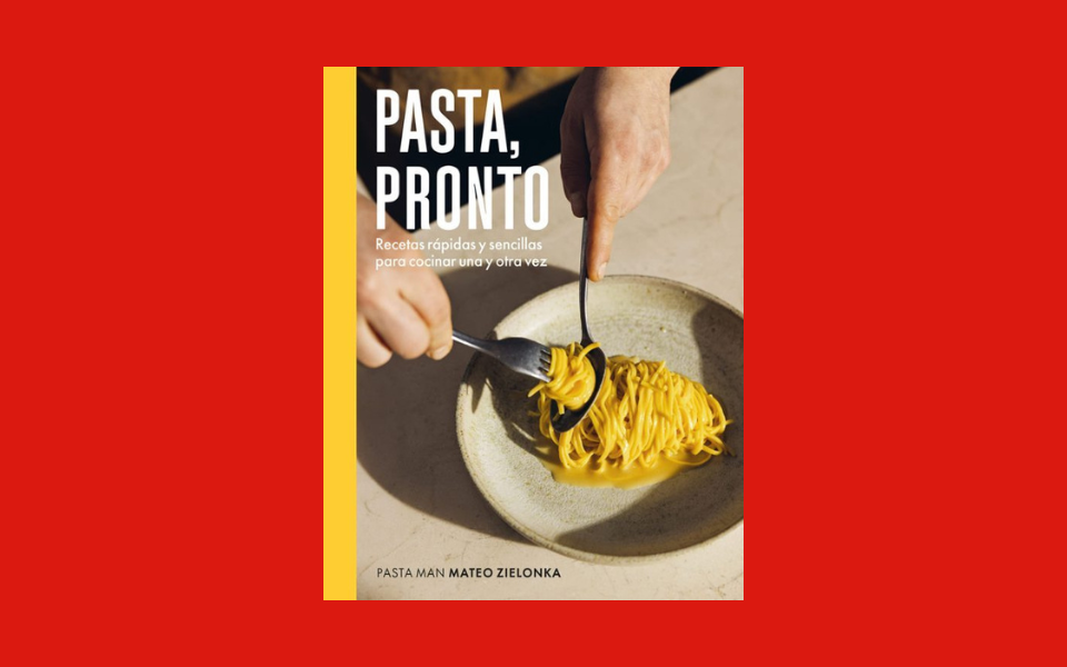 Pasta, pronto: volver al recetario es una delicia
